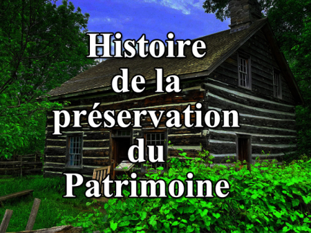 03 Historique de la préservation du Patrimoine