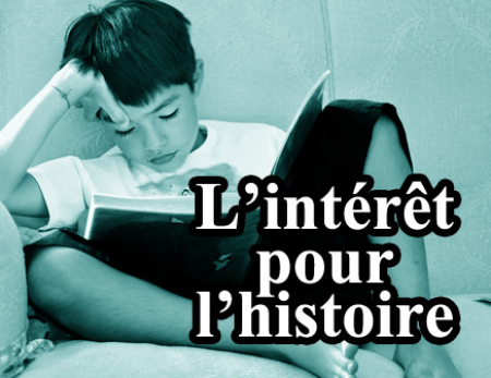 02 L'intérêt pour l'histoire 