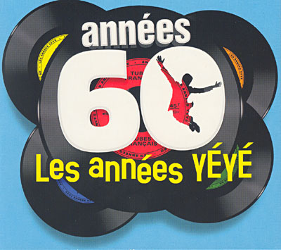 Annees 60 les annees yeye